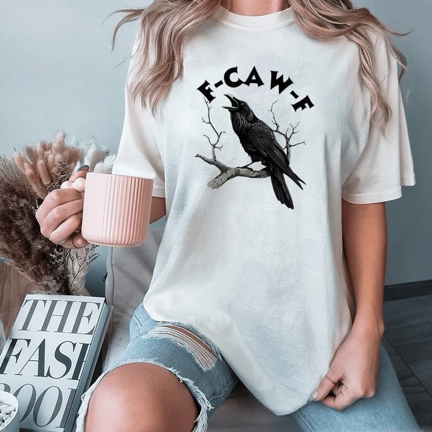 🏆LAST DAY SALE: Only $24.99!🔥 Humorous Crow Graphic T-Shirt – Say It With a Caw!