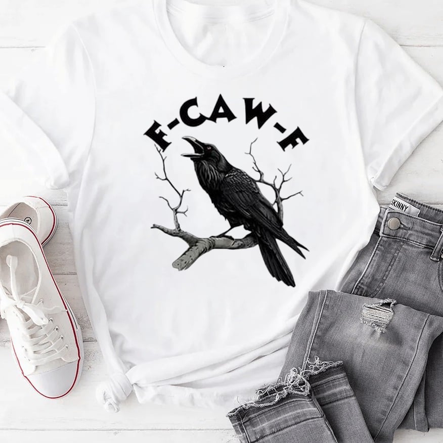 🏆LAST DAY SALE: Only $24.99!🔥 Humorous Crow Graphic T-Shirt – Say It With a Caw!